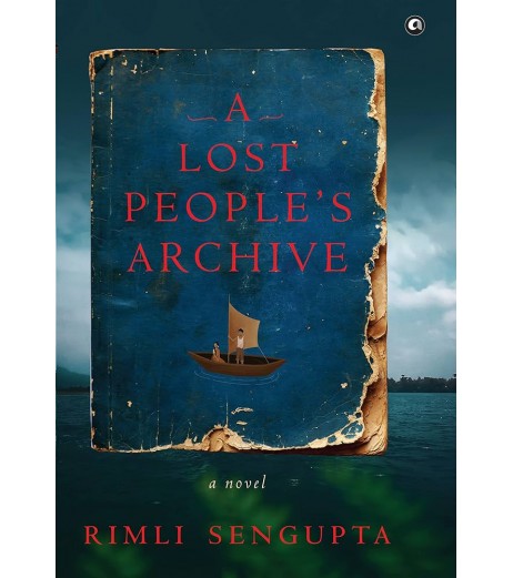 A Lost People's Archive: A Novel