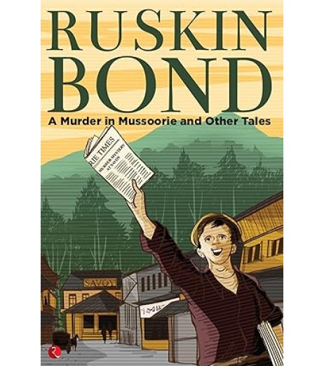 A MURDER IN MUSSOORIE AND OTHER TALES