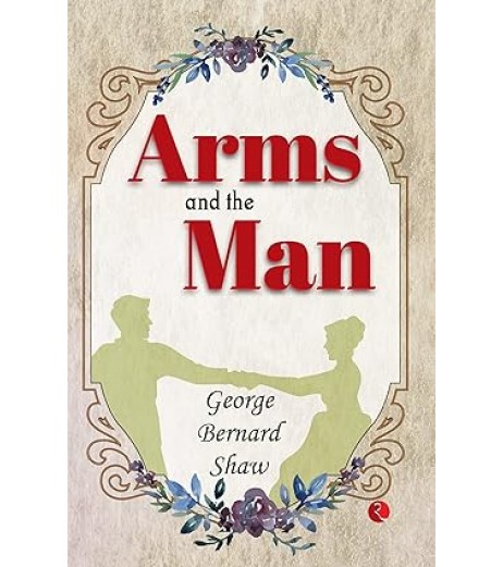 Arms And The Man