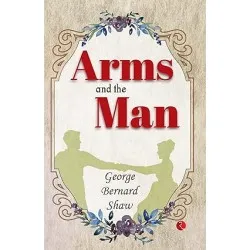 Arms And The Man