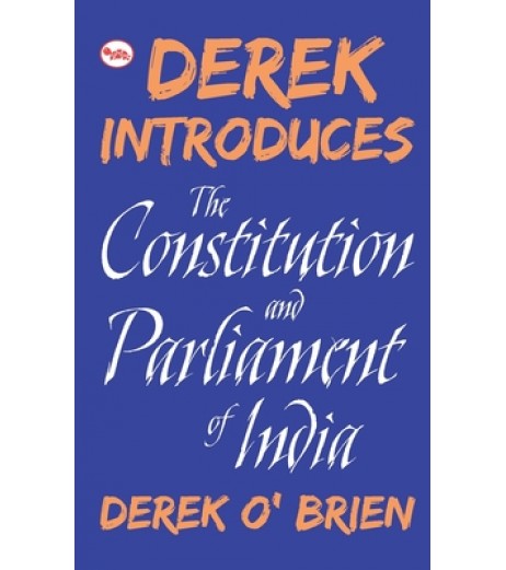 Derek Introduces Constitution And Parliament Of India