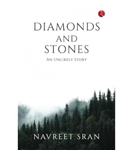 Diamonds And Stones An Unlikely Story