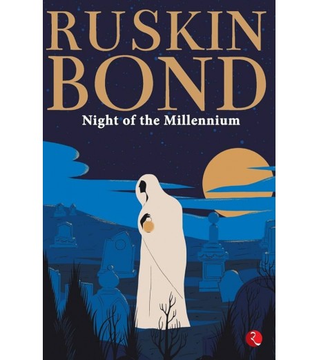 Ruskin Bond-Night Of The Millenium
