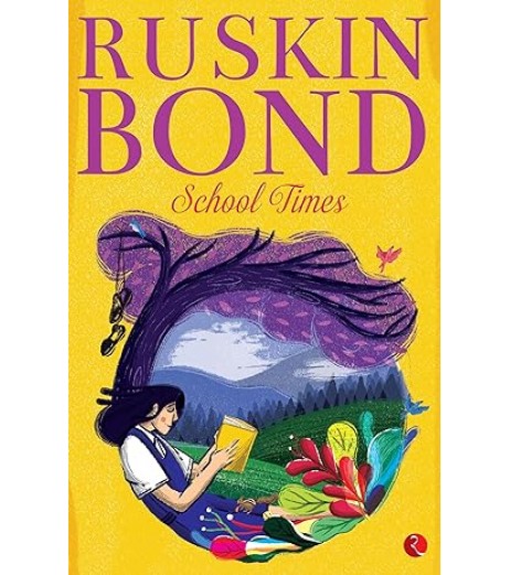 Ruskin Bond-School Times