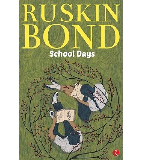 Ruskin Bond-School Days