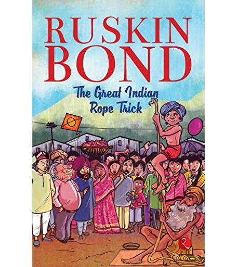 Ruskin Bond-The Great Indian Rope Trick 