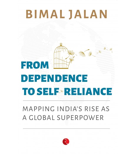 From Dependence To Self Reliance