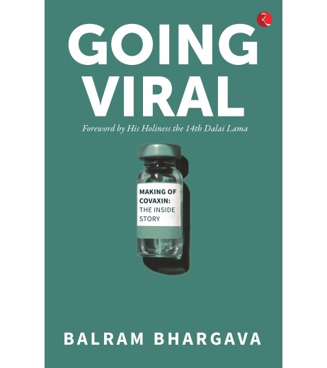 Going Viral : Making Of Covaxin