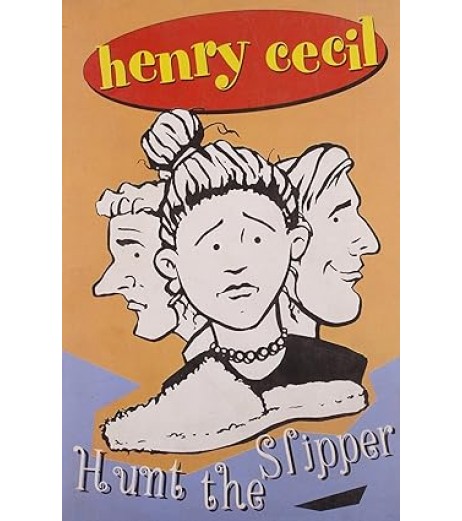 Henry Cecil: Hunt The Slipper