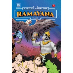 Heroes From The Ramayana Volume 1