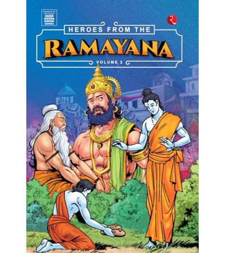 Heroes From The Ramayana Volume 2