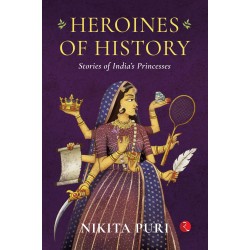Heroines Of History Stories Of India's Princess