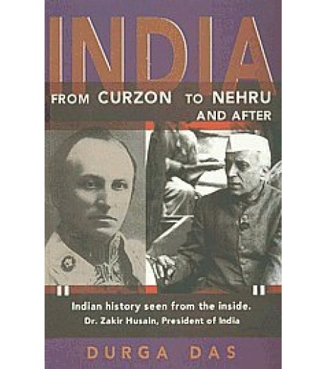 India From Curzon To Nehru And After