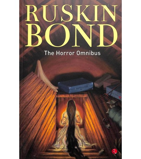 Ruskin Bond-The Horror Omnibus