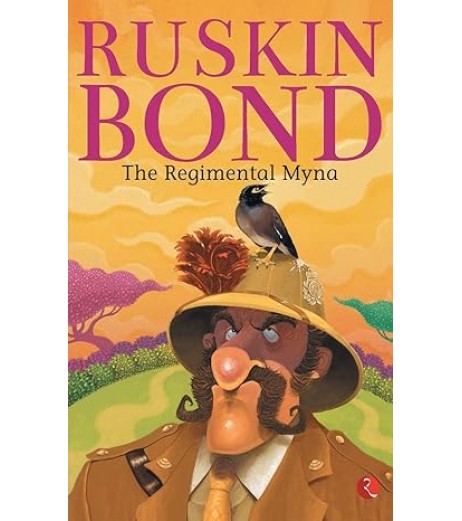 Ruskin Bond-The Regimental Myna