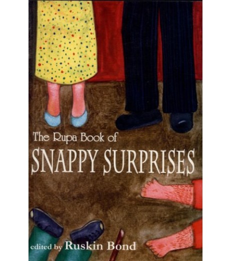 Ruskin Bond-The Rupa Book Of Snappy Surprises