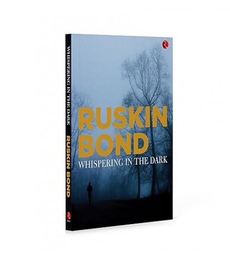 Ruskin Bond-Whispering In The Dark