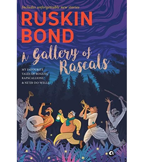 Ruskin Bond-A Gallery Of Rascals