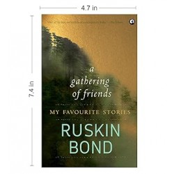 Ruskin Bond-A Gathering Of Friends