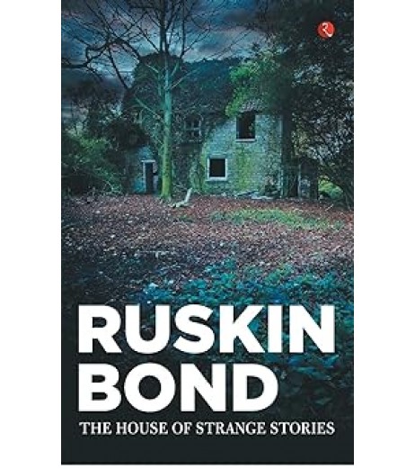 Ruskin Bond-The House Of Strange Stories