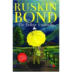 Ruskin Bond-The Yellow Umbrella