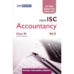 APC ISC Accountancy Class 11 by D. K. Goel, Rajesh Goel |