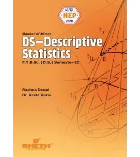 DS Descriptive Statistics FYBSc Data Science Sem 2 Sheth Publication | Mumbai University 