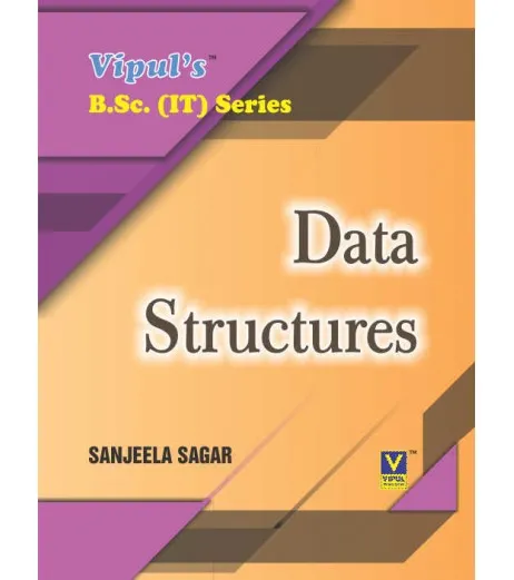 Data Structures Sem 3 SYBSc IT Vipul Prakashan B.Sc IT Sem 3 - SchoolChamp.net