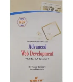Advanced Web Development  Sem 5 TYBsc IT Sheth Publication