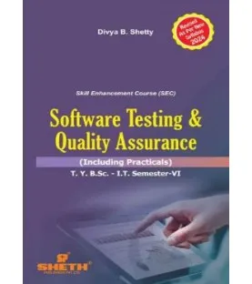 Software Testing and Quality Assurance Sem 6  TYBSc IT Sheth Publication | Mumbai University 