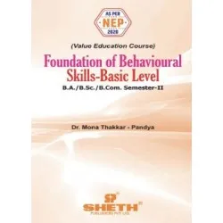 Foundation Of Behavioural Skills -Basic Level Sem 2  Sheth