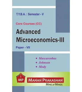 Advanced Microeconomics III T.Y.B.A.Sem 5 Manna Prakashan