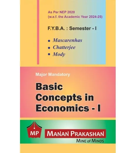 Basic Concepts In Economics-I F.Y.B.A. Semester 1 Manan Prakashan | NEP 2020