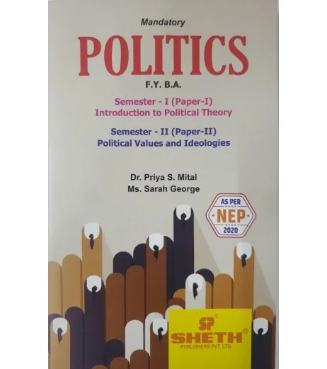 Politics-Introduction to Political Theory Paper-I F.Y.B.A. sem 1 Sheth ...