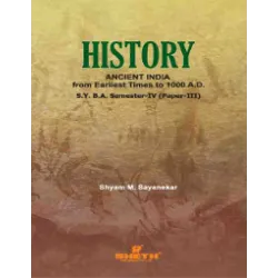 Ancient India Paper-III S.Y.B.A.Sem 4 Sheth Publication