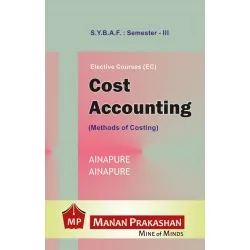 Cost Accounting (Method Of Costing) SYBAF Sem 3 Manan Prakashan