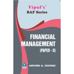 Financial Management (Paper-II) TYBAF Sem 5 Vipul Prakashan