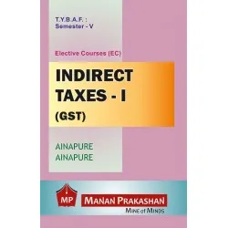 Taxation-III (Indirect Tax) TYBAF Sem 5 Manan Prakashan