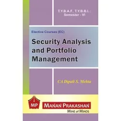 Security Analysis and Portfolio Management TYBAF  TYBBI Sem 6 Manan Prakashan