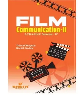 Film Communication -II Sem 4 SYBAMMC Sheth Publication 