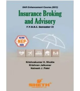 Insurance Broking and Advisory FYBBI Sem 2 Sheth Publication | NEP 2020