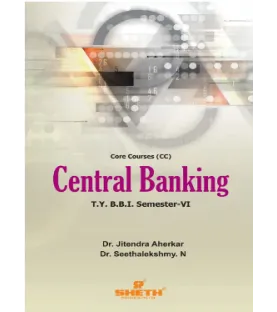 Central Banking TYBBI Sem 6 Sheth Publication