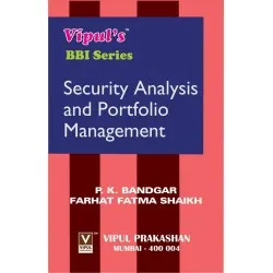 Security Analysis and Portfolio Management TYBBI Sem 6 Vipul Prakashan