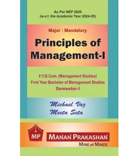 Principles of  Management -1 FYBCom FYBMS Sem 1 Manan Prakashan