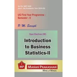 Introduction to Business Statistics-II  Sem 2  UG First Year Programme Manan Prakashan 