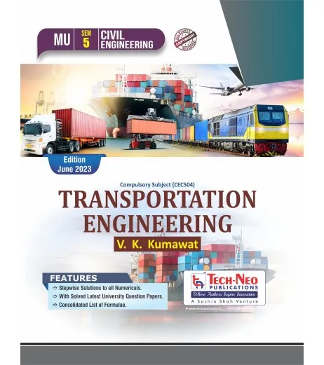 Transportation Engineering Sem 5 Civil Engg Techneo Publication Mumbai University 