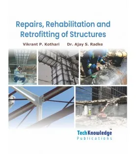 Repairs, Rehabilitation and Retrofitting of Structures 8 Civil Engineering Techknowledge Publication | Mumbai University