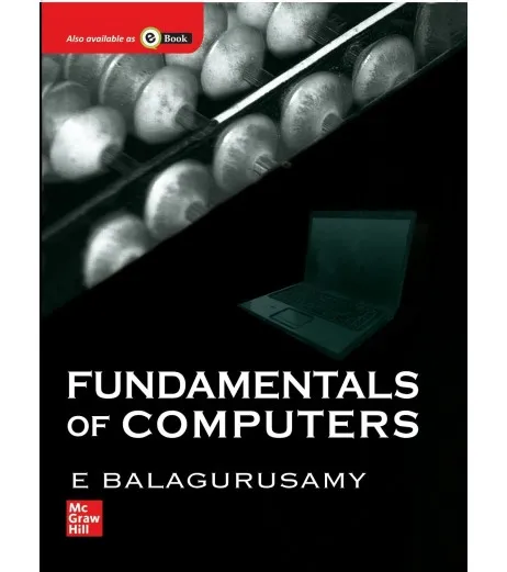 Fundamentals of Computer By Balaguruswamy - E Balagurusamy
