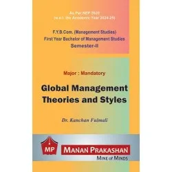 Global Management and Theories and Styles FYBMS Sem 2 Manan Prakashan | NEP 2020