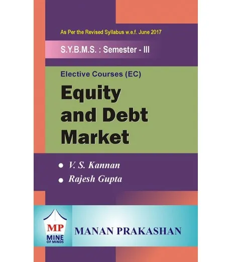 Equity and Debt Market SYBMS Sem III Manan Prakashan BMS Sem 3 - SchoolChamp.net